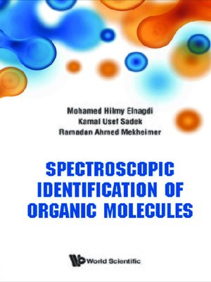 cover image of Spectroscopic Identification of Organic Molecules